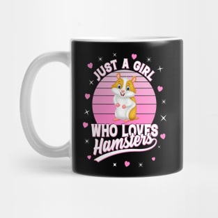 Just A Girl Who Loves Hamsters Mug